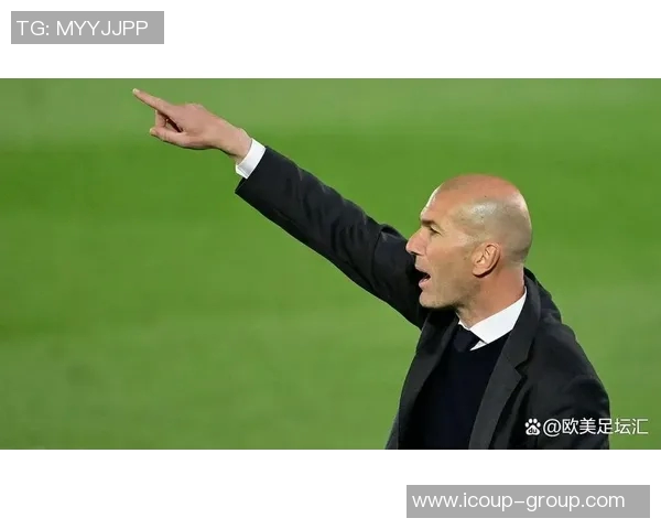皇马主帅赞赏球队团结，称齐达内重返后强劲斗志尤为重要